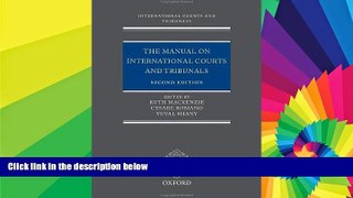 Must Have  The Manual on International Courts and Tribunals (International Courts and Tribunals