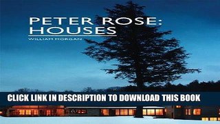 Ebook Peter Rose: Houses Free Read