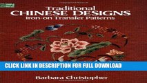 Ebook Traditional Chinese Designs Iron-on Transfer Patterns (Dover Iron-On Transfer Patterns) Free