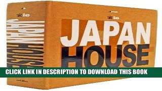 Ebook Japan House R Free Read