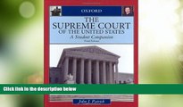 Big Deals  The Supreme Court of the United States: A Student Companion (Oxford Student Companions