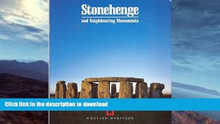 FAVORITE BOOK  Stonehenge and Neighbouring Monuments FULL ONLINE