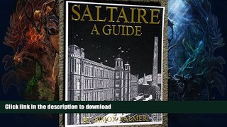 GET PDF  Saltaire: A Guide FULL ONLINE