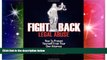 Must Have  Fight Back Legal Abuse: How to Protect Yourself From Your Own Attorney  Premium PDF
