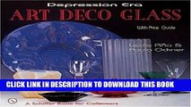 Best Seller Depression Era Art Deco Glass (Schiffer Book for Collectors) Free Read