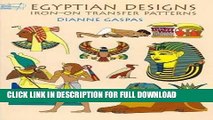Best Seller Egyptian Designs Iron-on Transfer Patterns (Dover Iron-On Transfer Patterns) Free