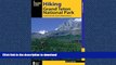 READ PDF Hiking Grand Teton National Park: A Guide To The Park s Greatest Hiking Adventures