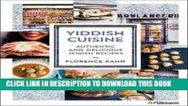 [New] Ebook Yiddish Cuisine: Authentic and Delicious Jewish Recipes Free Read