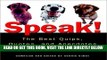 [EBOOK] DOWNLOAD Speak!: The Best Quips, Quotes, and Anecdotes for Dog Lovers READ NOW