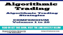 [Free Read] Algorithmic Trading - Algorithmic Trading Strategies - Compendium: Volumes 1 to 20: