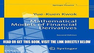 [Free Read] Mathematical Models of Financial Derivatives (Springer Finance) Full Online