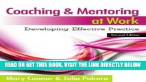 [Free Read] Coaching and Mentoring at Work: Developing Effective Practice Full Online