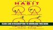 Ebook The Power of Habit: Why We Do What We Do in Life and Business Free Read