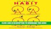 Best Seller The Power of Habit: Why We Do What We Do in Life and Business Free Read