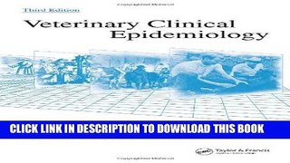 [READ] EBOOK Veterinary Clinical Epidemiology, Third Edition BEST COLLECTION