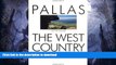 READ BOOK  The West Country: Wiltshire, Dorset, Somerset, Devon and Cornwall (Pallas Guides) FULL