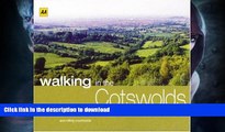 READ BOOK  AA Walking in the Cotswolds (Walking Books) FULL ONLINE