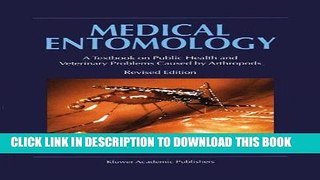 [READ] EBOOK Medical Entomology: A Textbook on Public Health and Veterinary Problems Caused by