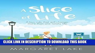 Ebook A Slice of Life Free Read