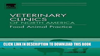 [FREE] EBOOK Epidemiology, An Issue of Veterinary Clinics: Food Animal Practice, 1e (The Clinics: