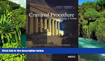 READ FULL  Criminal Procedure: Investigating Crime, 5th (American Casebook Series)  READ Ebook