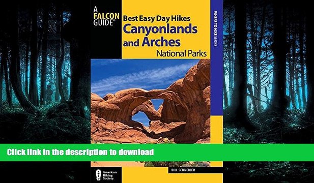 FAVORIT BOOK Best Easy Day Hikes Canyonlands and Arches National Parks (Best Easy Day Hikes
