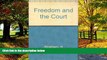 Books to Read  Freedom And The Court  Best Seller Books Best Seller