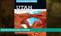 FAVORIT BOOK 100 Classic Hikes Utah: National Parks and Monuments, National Wilderness and