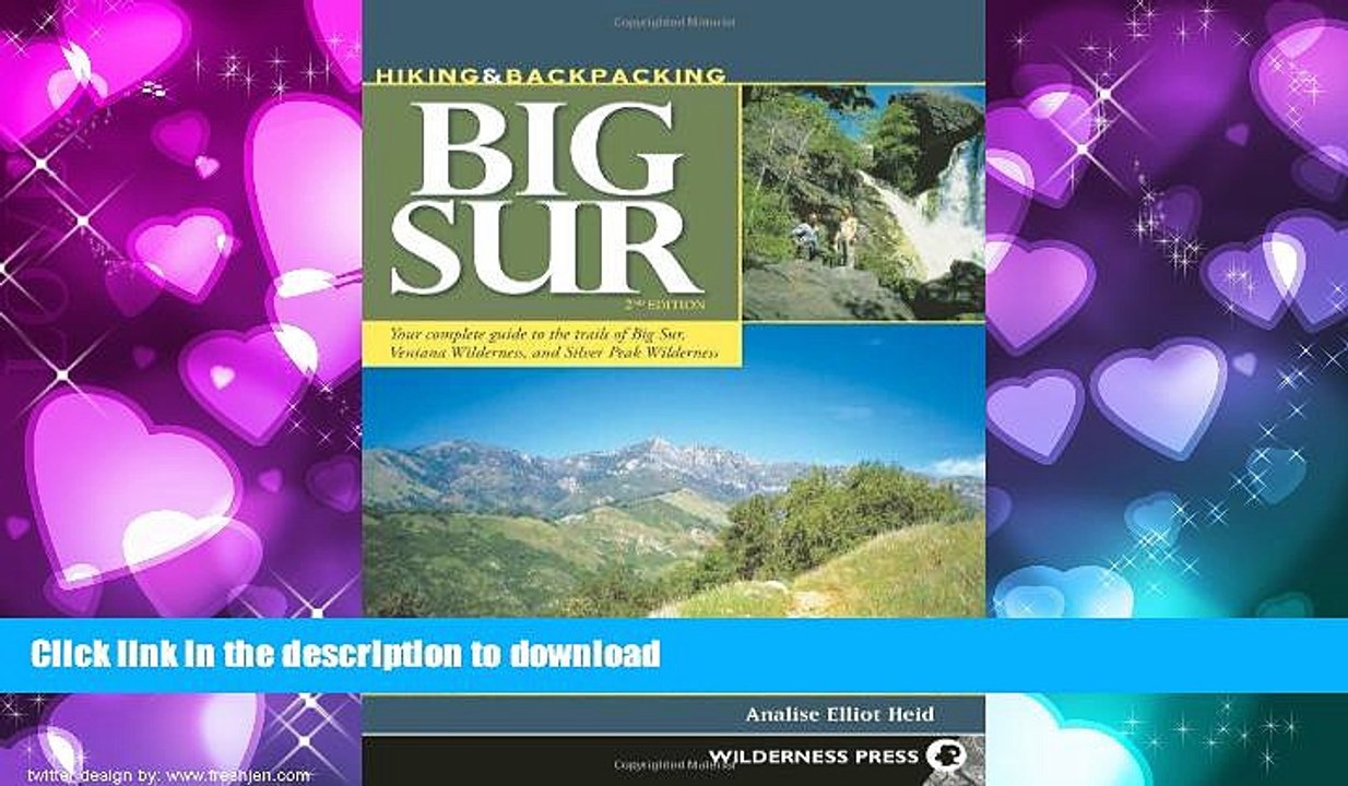 FAVORIT BOOK Hiking and Backpacking Big Sur: A Complete Guide to the Trails of Big Sur, Ventana