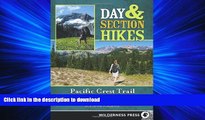 FAVORIT BOOK Day   Section Hikes Pacific Crest Trail: Washington (Day and Section Hikes) PREMIUM