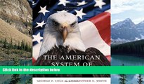 Books to Read  The American System of Criminal Justice (Available Titles CengageNOW)  Full Ebooks