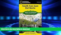 FAVORIT BOOK South San Juan, Del Norte (National Geographic Trails Illustrated Map) READ EBOOK