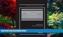 Big Deals  Investigative Criminal Procedure: A Contemporary Approach, 2d (Interactive Casebook