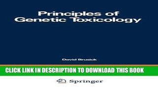[READ] EBOOK Principles of Genetic Toxicology BEST COLLECTION