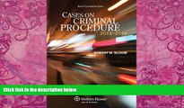 Big Deals  Cases on Criminal Procedure (Aspen Coursebook Series)  Full Ebooks Most Wanted