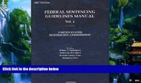 Books to Read  Federal Sentencing Guidelines Manual, 2007: United States Sentencing Commission