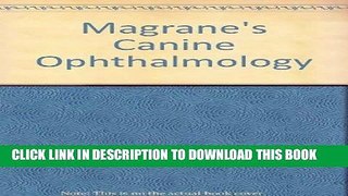 [FREE] EBOOK Magrane s Canine Ophthalmology BEST COLLECTION