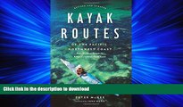 FAVORIT BOOK Kayak Routes of the Pacific Northwest Coast: From Northern Oregon to British Columbia