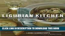 [PDF] A Ligurian Kitchen: Recipes And Tales from the Italian Riviera Popular Collection