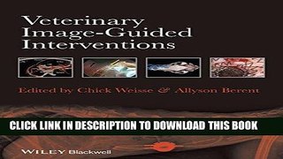 [READ] EBOOK Veterinary Image-Guided Interventions ONLINE COLLECTION