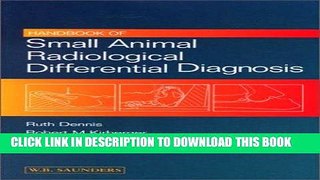 [READ] EBOOK Handbook of Small Animal Radiological Differential Diagnosis, 1e BEST COLLECTION