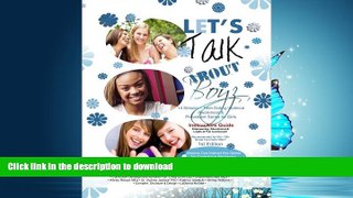 FAVORITE BOOK  Let s Talk About Boyz Teen Dating Violence Awareness and Prevention Series for