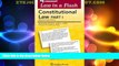 Big Deals  Law in a Flash Cards: Constitutional Law I  Full Read Most Wanted