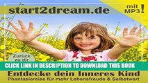 [PDF] Entdecke dein Inneres Kind. Phantasiereise fÃ¼r mehr Lebensfreude   Selbstwert (German