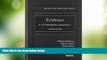 Big Deals  Evidence: A Contemporary Approach, 2nd Edition (Interactive Casebook) (Interactive
