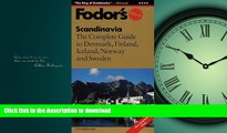 READ BOOK  Scandinavia: The Complete Guide to Denmark, Finland, Iceland, Norway and Sweden (7th