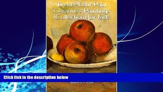 Books to Read  Twenty-Four Paul Cezanne s Paintings (Collection) for Kids  Best Seller Books Most