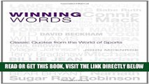 [READ] EBOOK Winning Words: Classic Quotes from the World of Sports ONLINE COLLECTION