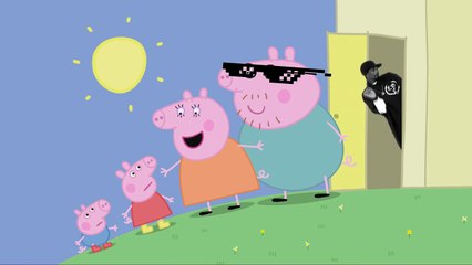 What a fuck is going on ? Peppa Pig