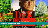 Big Deals  DSK: The Scandal That Brought Down Dominique Strauss-Kahn  Best Seller Books Best Seller